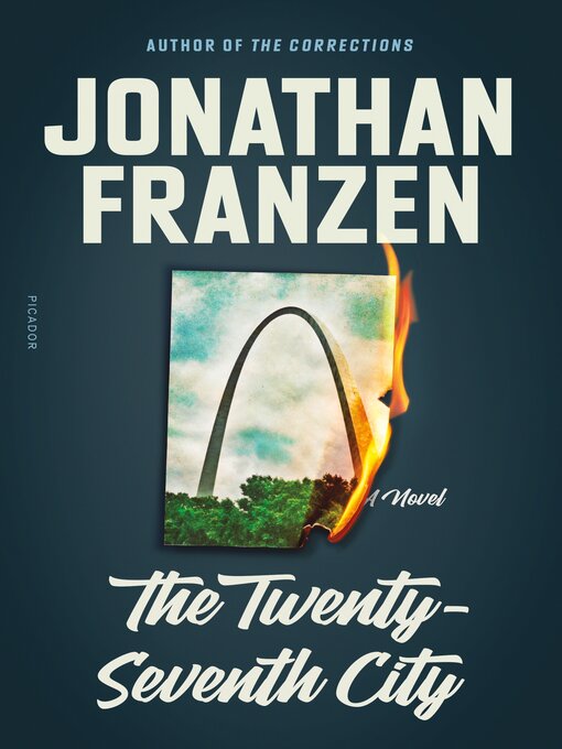 Title details for The Twenty-Seventh City by Jonathan Franzen - Available